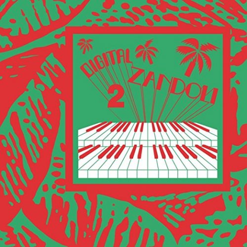 Various Artists - Digital Zandoli 2 (2017) [Hi-Res]