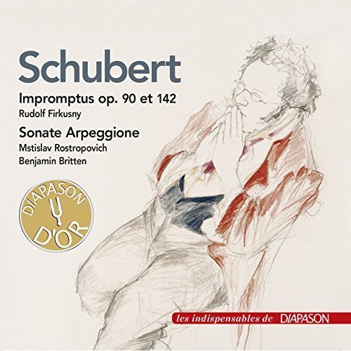 Benjamin Britten, Mstislav Rostropovich & Rudolf Firkusny - Schubert: Sonate pour arpeggione & Impromptus Op. 90 & 142 (2017)