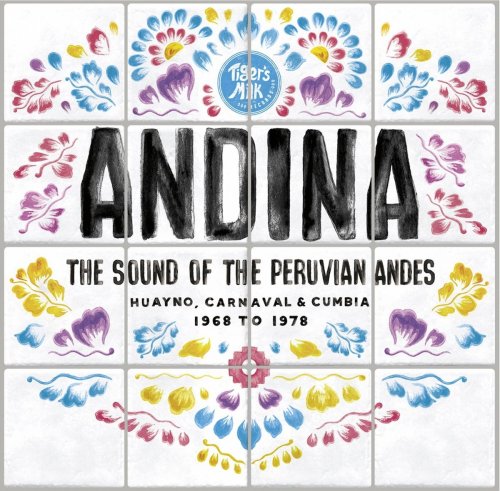VA - ANDINA: The Sound Of The Peruvian Andes 1968-1978 (2017)
