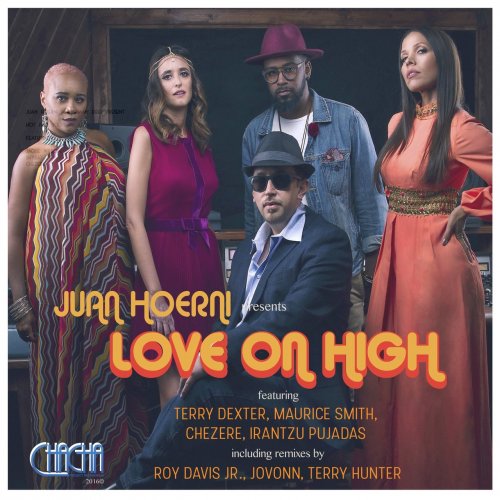 Juan Hoerni - Love on High (2017) Hi-Res