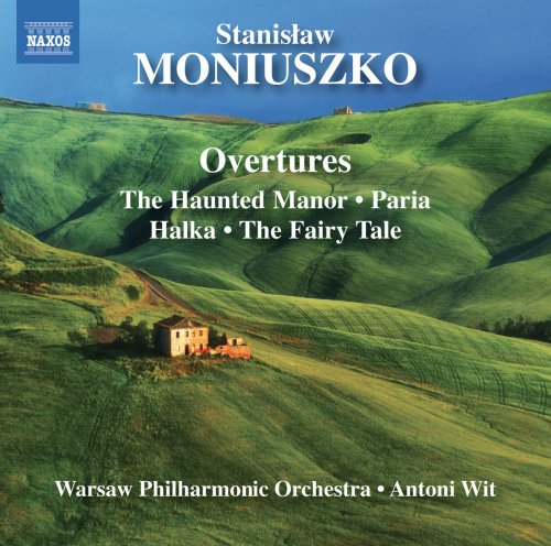 Warsaw Philharmonic Orchestra & Antoni Wit - Moniuszko: Overtures (2014) [Hi-Res]
