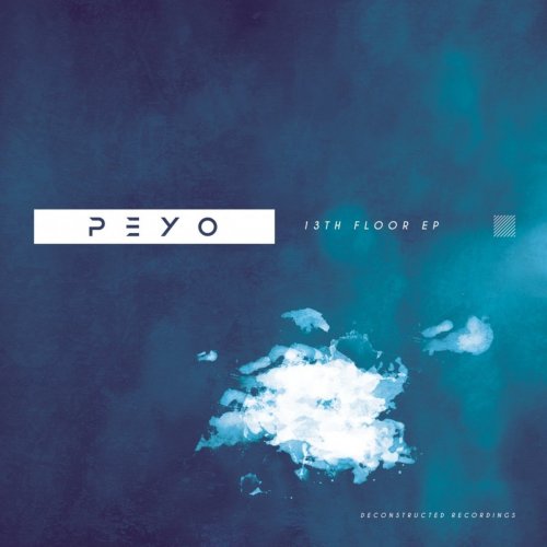 Peyo - 13th Floor EP (2017) FLAC