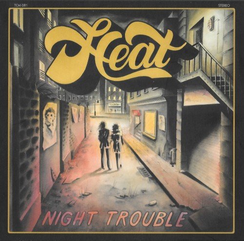 Heat - Night Trouble (2017)