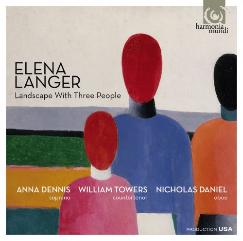 Anna Dennis, William Towers & Nicholas Daniel - Elena Langer: Landscape With Three People (2016) [Hi-Res]