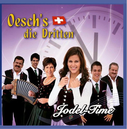 Oesch's die Dritten - Jodel-Time (2013)