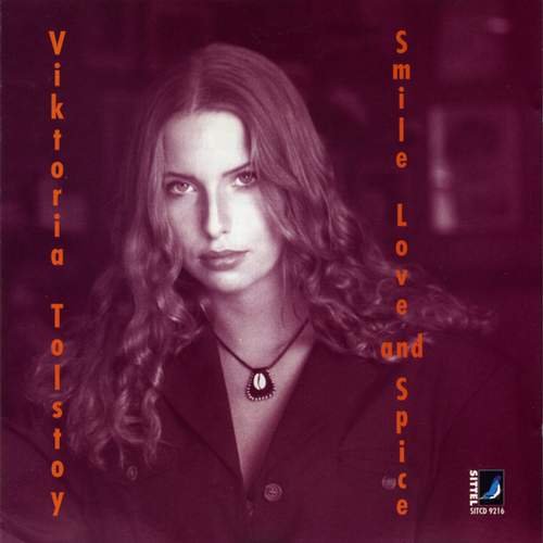 Viktoria Tolstoy - Smile Love and Spice (1994)