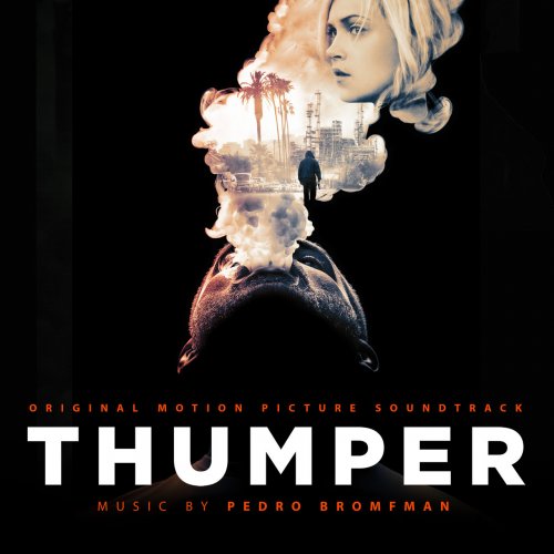 Pedro Bromfman - Thumper (Original Motion Picture Soundtrack) (2017) Lossless