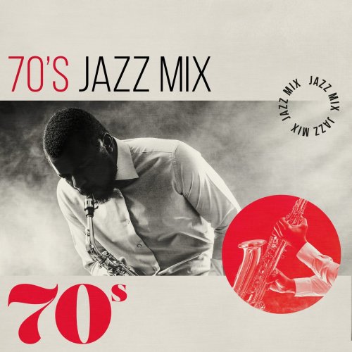 VA - 70s Jazz Mix (2017) Lossless