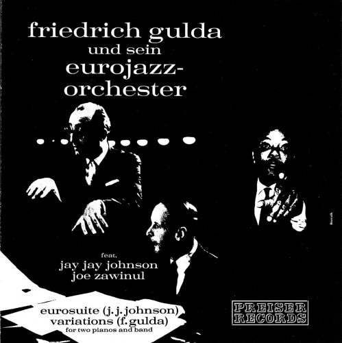 Friedrich Gulda - Friedrich Gulda und sein Eurojazz Orchester (1966)