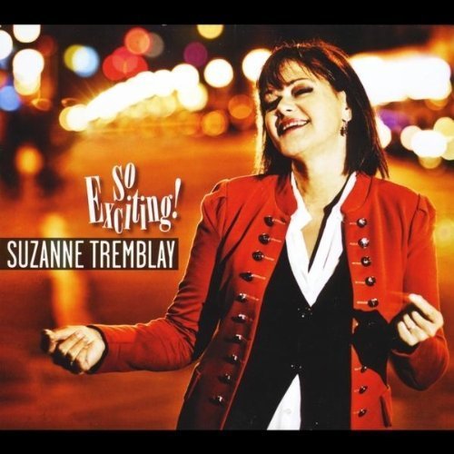 Suzanne Tremblay - So Exciting! (2012)