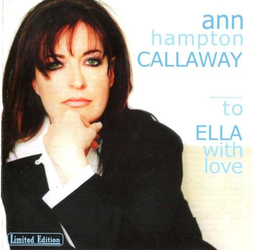 Ann Hampton Callaway - To Ella With Love (1996) 320kbps