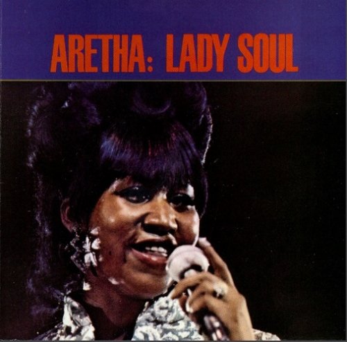 Aretha Franklin - Lady Soul (1968/2012) Hi-Res