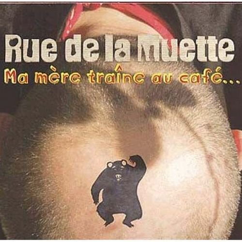 Rue de la Muette - Ma mère traîne au café... (2003)