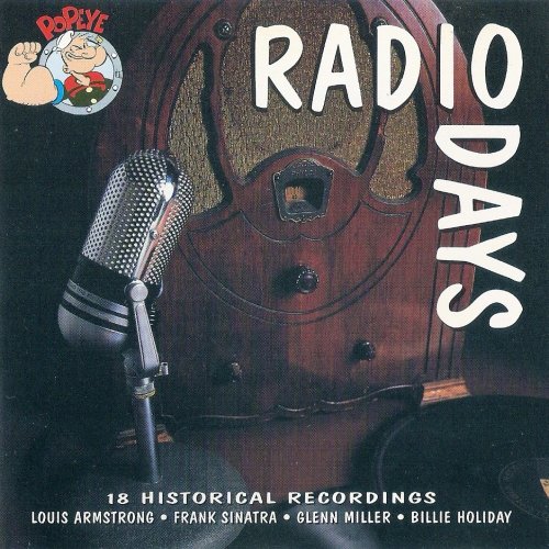 VA - Radio Days, 18 Historical Recordings (1996)