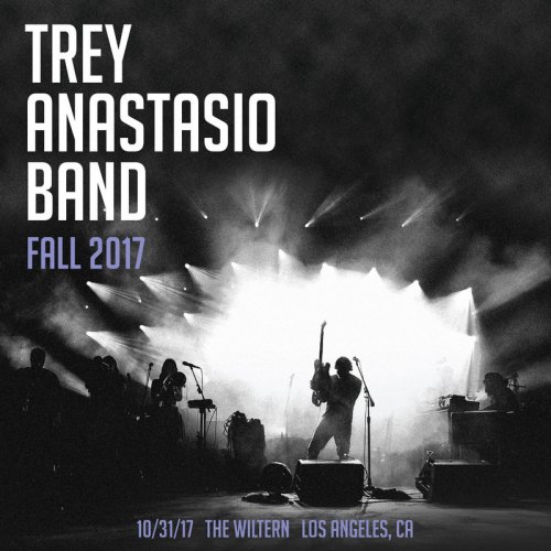 Trey Anastasio Band 2017-10-31 Wiltern Theatre, Los Angeles (2017)