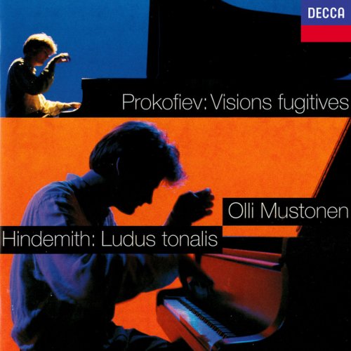 Olli Mustonen - Paul Hindemith: Ludus Tonalis / Sergei Prokofiev: Visions Fugitives (1996)