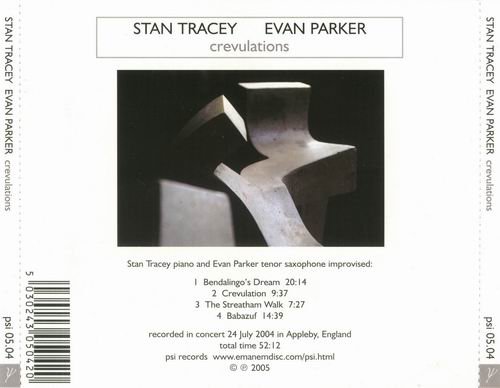 Stan Tracey & Evan Parker - Crevulations (2004)