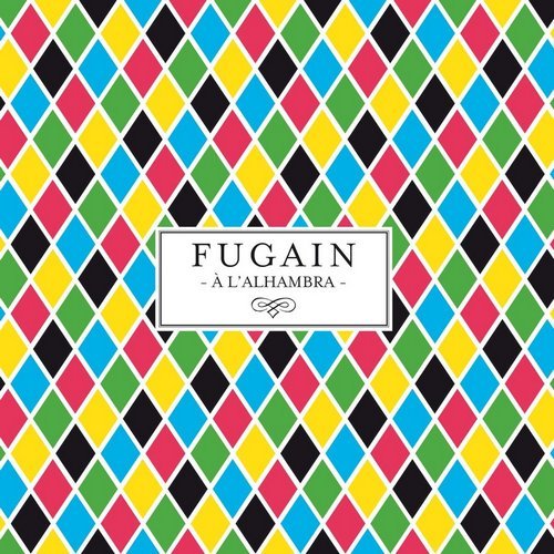 Michel Fugain - A l'Alhambra (2CD) (2010)
