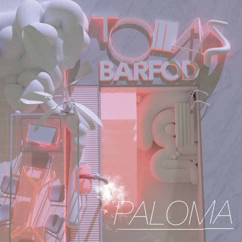 Tomas Barfod - Paloma LP (2017) [Hi-Res]