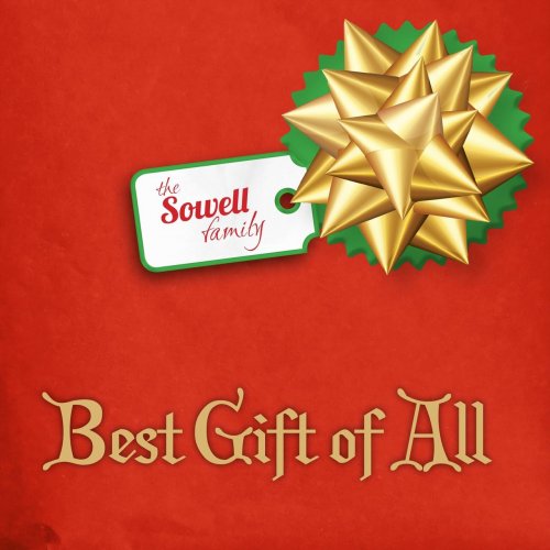 Sowell Family - Best Gift Of All (2017)