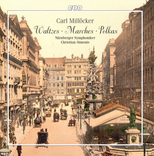Nurnberger Philharmoniker & Christian Simonis - Millöcker: Walzes, Marches & Polkas (2017)