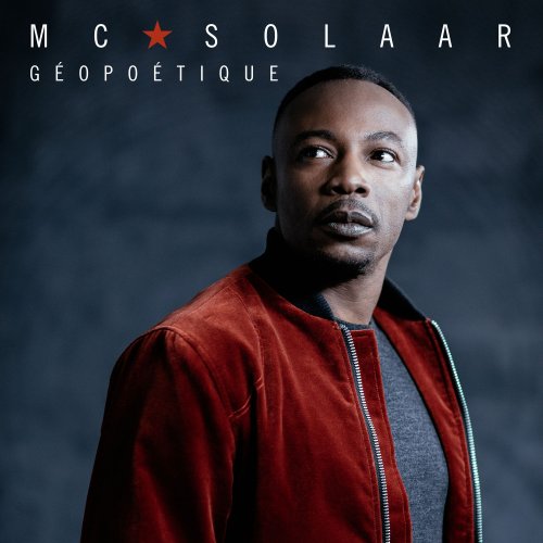 MC Solaar - Géopoétique (2017) Hi-Res
