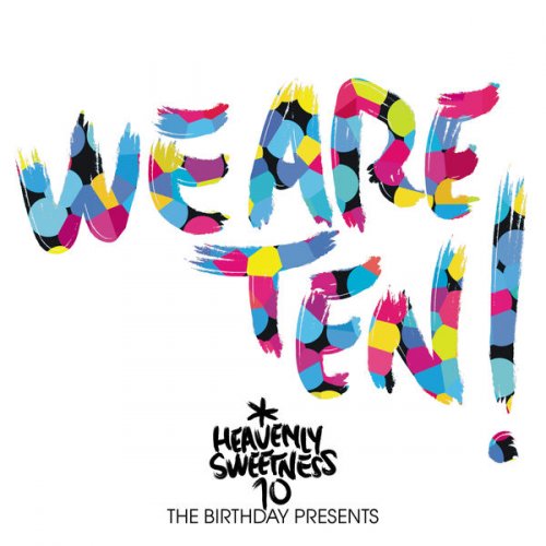 VA - We Are Ten! The Birthday Presents (2017) [Hi-Res]