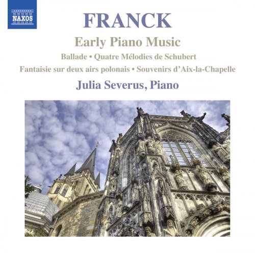 Julia Severus - Franck: Early Piano Music (2014)