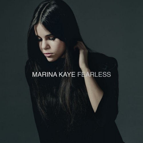 Marina Kaye - Fearless (Deluxe) (2015) [Hi-Res]