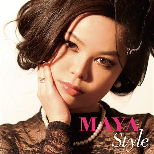 Maya - Maya Style (2014) FLAC
