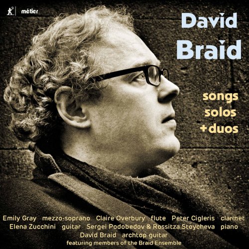 David Braid - David Braid: Songs, Solos & Duos (2017) [Hi-Res]