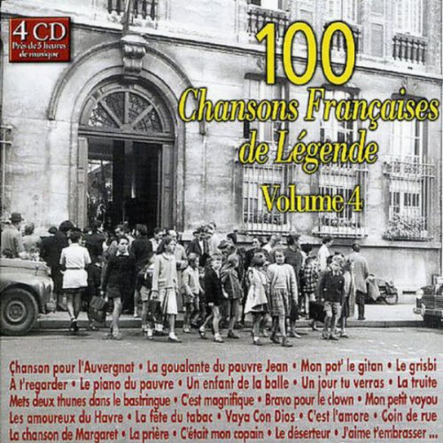 VA - 100 Chansons Françaises de Légende, Vol.4 (4CD) (2005)