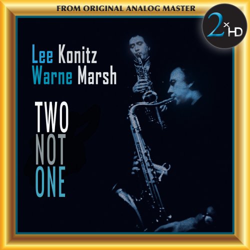 Lee Konitz & Warne Marsh - Two Not One (Remastered) (2017) [DSD128/Hi-Res]