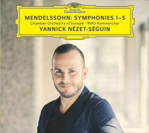 Chamber Orchestra of Europe, Yannick Nezet-Seguin & RIAS Kammerchor - Mendelssohn: Symphonies Nos. 1-5 (2017) CD Rip