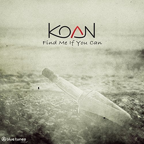 Koan - Find Me If You Can (2017)