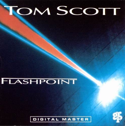 Tom Scott - Flashpoint (1988) 320 kbps