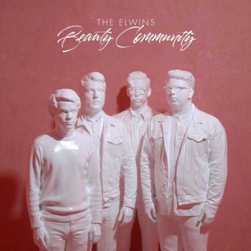 The Elwins - Beauty Community (2017)
