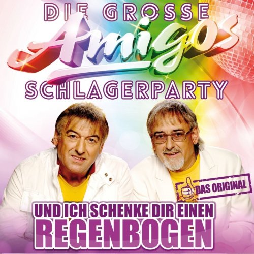 Amigos - Die große Amigos Schlagerparty (2017)