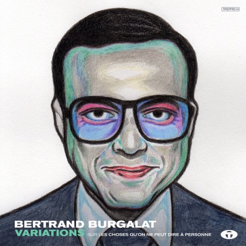 Bertrand Burgalat - Variations (2017) [Hi-Res]