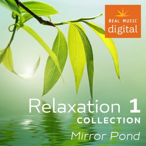 VA - Relaxation Collection 1 - Mirror Pond (2017)