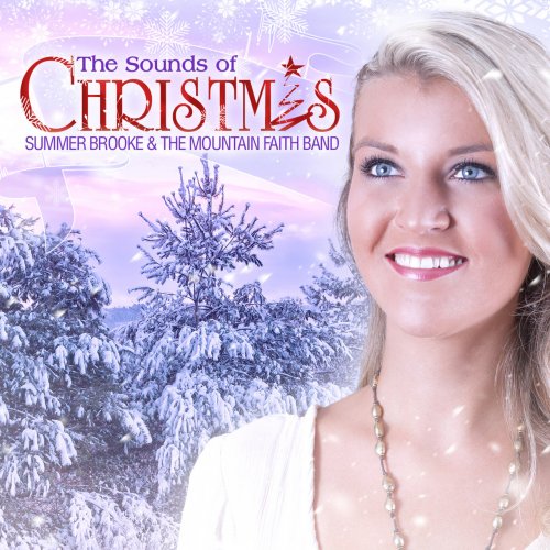 Summer Brooke & The Mountain Faith Band - The Sounds Of Christmas (2017)