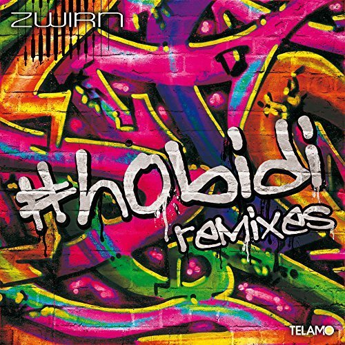 Zwirn - #hobidi (Remixes) (2017)