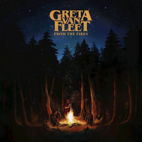 Greta Van Fleet - From The Fires (2017) [Hi-Res]