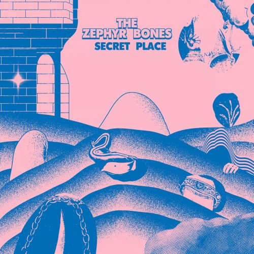 The Zephyr Bones - Secret Place (2017) [Hi-Res]