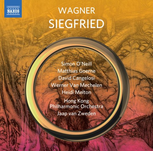 Werner Van Mechelen - Wagner: Siegfried, WWV 86C (2017) [Hi-Res]