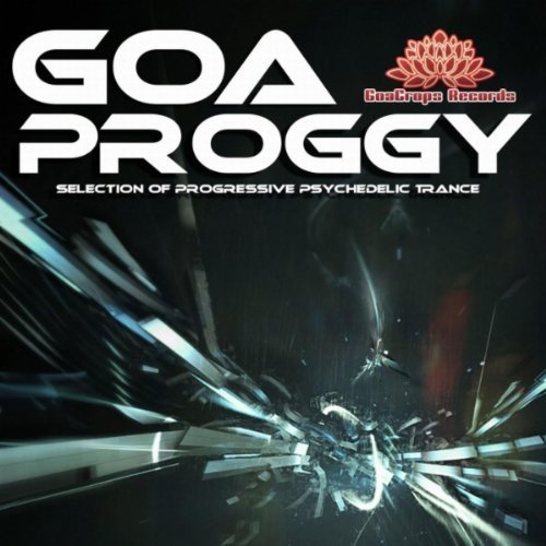 VA - Goa Proggy (Selection of Progressive Psychedelic Trance) (2012)