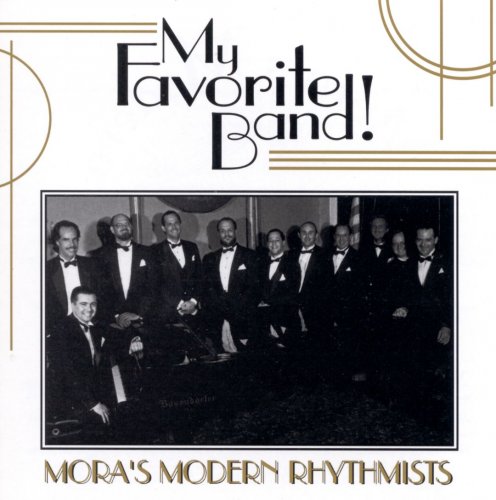 Mora's Modern Rhythmists - My Favorite Band! (1996)