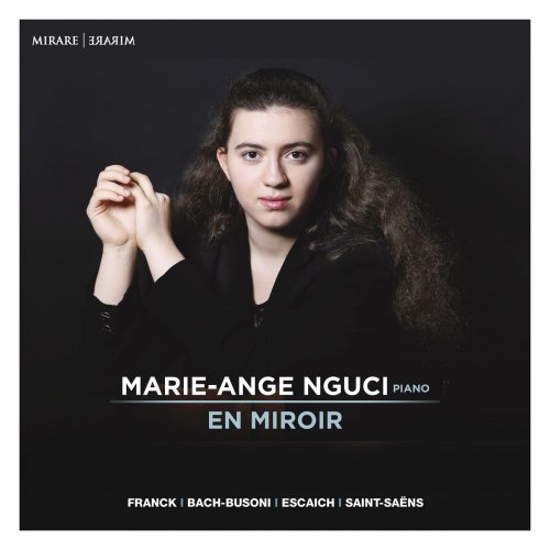 Marie-Ange Nguci - En Miroir (2017) [Hi-Res]