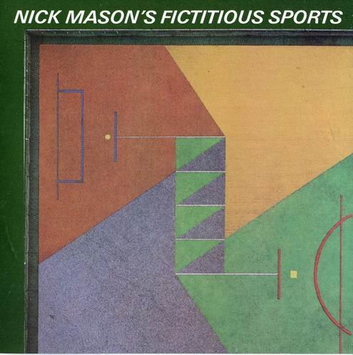 Nick Mason - Nick Mason's Fictitious Sports (1981)