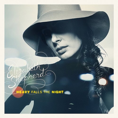 Elizabeth Shepherd - Heavy Falls The Night (2010) 320kbps